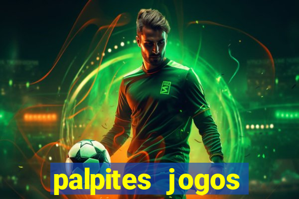 palpites jogos quarta feira